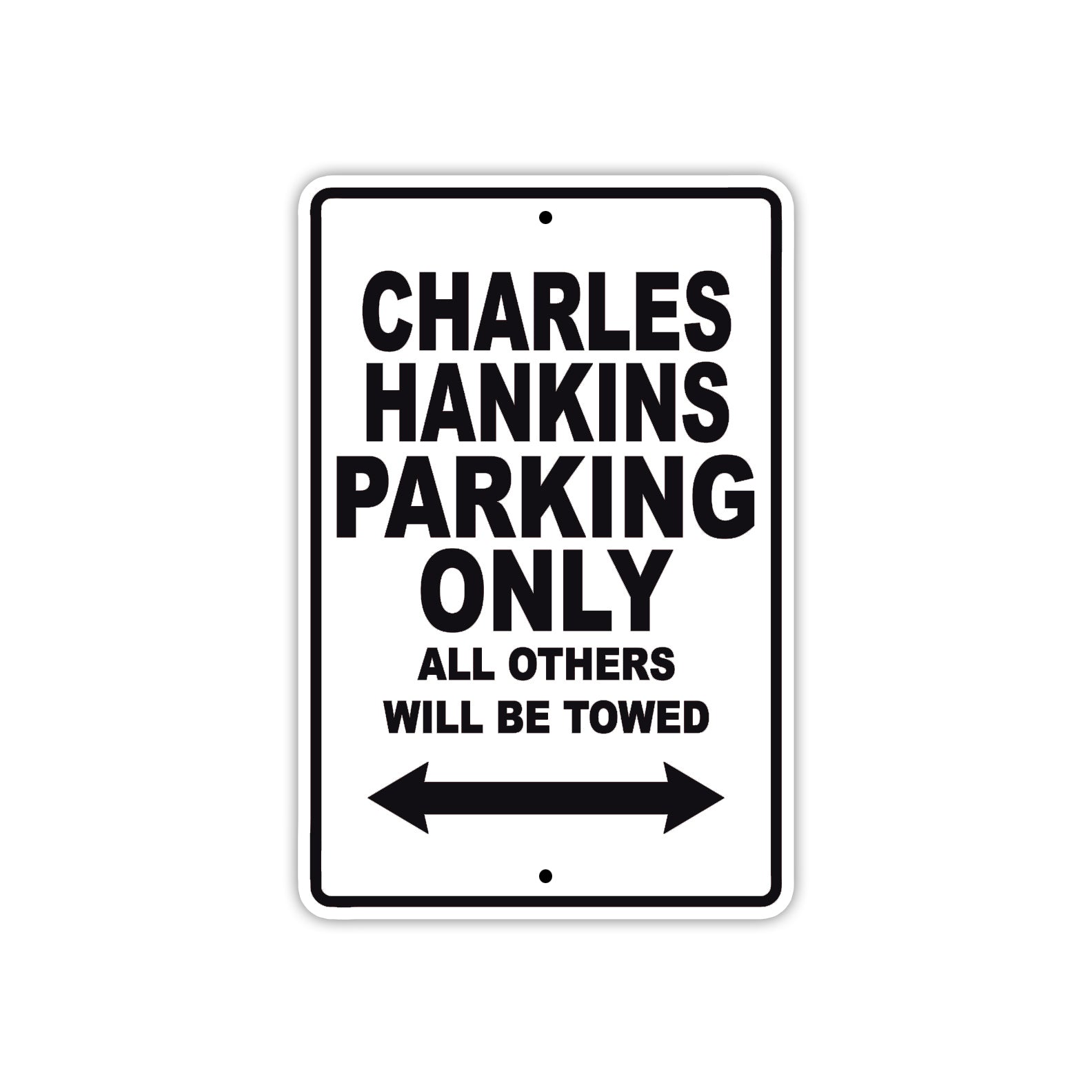 Charles Hankins Boats Parking Only All Others Will Be Towed Sea Ocean Beach Lake Boat Aluminum Metal Sign Plate