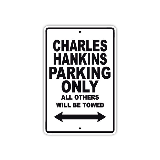 Charles Hankins Boats Parking Only All Others Will Be Towed Sea Ocean Beach Lake Boat Aluminum Metal Sign Plate