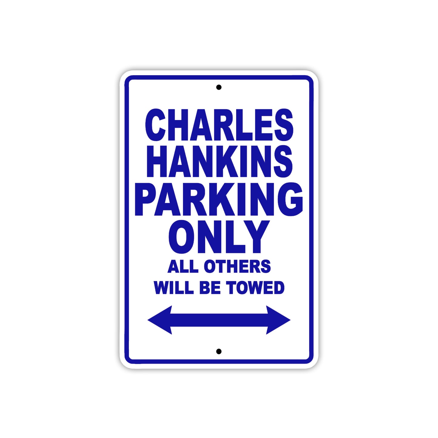 Charles Hankins Boats Parking Only All Others Will Be Towed Sea Ocean Beach Lake Boat Aluminum Metal Sign Plate