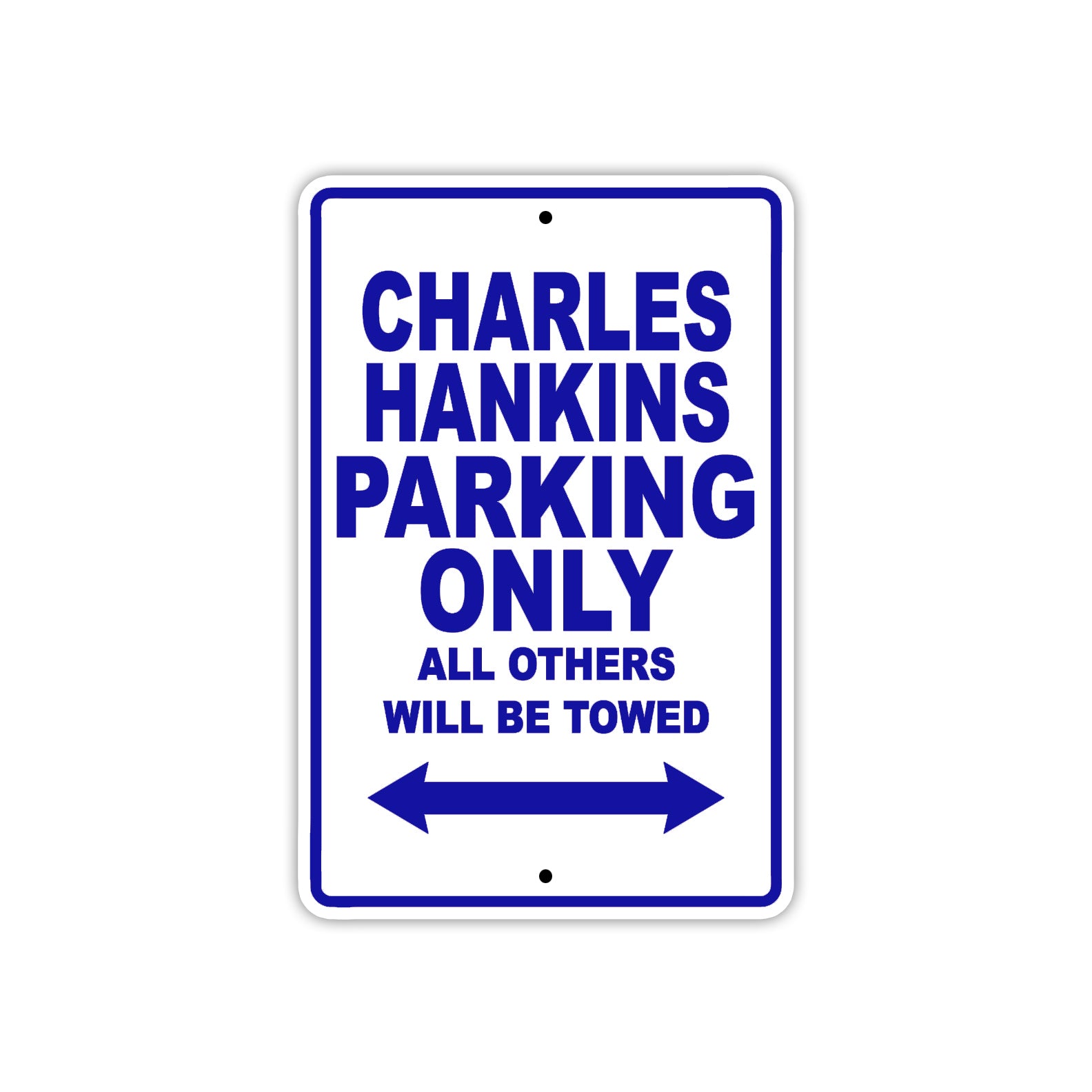 Charles Hankins Boats Parking Only All Others Will Be Towed Sea Ocean Beach Lake Boat Aluminum Metal Sign Plate