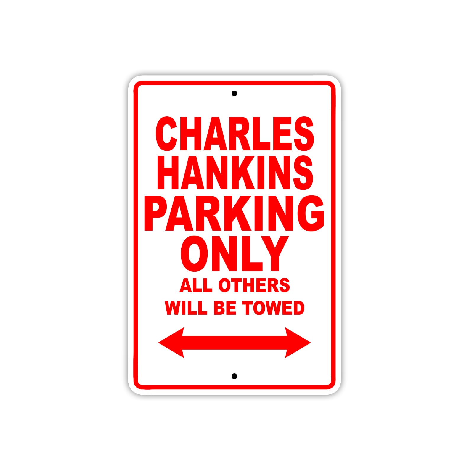 Charles Hankins Boats Parking Only All Others Will Be Towed Sea Ocean Beach Lake Boat Aluminum Metal Sign Plate