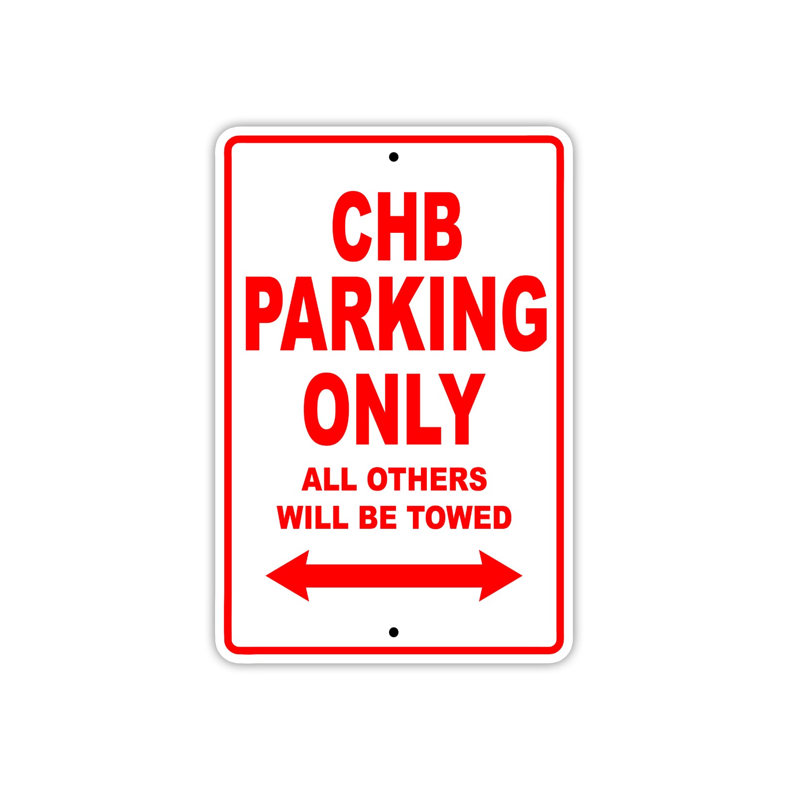 CHB Boats Parking Only All Others Will Be Towed Sea Ocean Beach Lake Boat Aluminum Metal Sign Plate