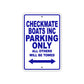 Checkmate Boats Inc Boats Parking Only All Others Will Be Towed Sea Ocean Beach Lake Boat Aluminum Metal Sign Plate