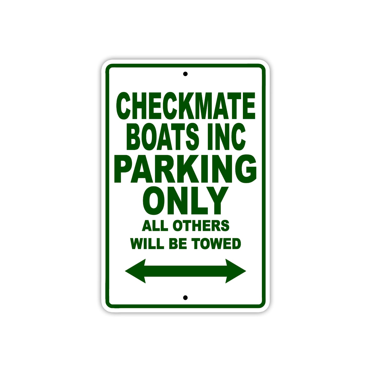 Checkmate Boats Inc Boats Parking Only All Others Will Be Towed Sea Ocean Beach Lake Boat Aluminum Metal Sign Plate