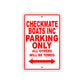 Checkmate Boats Inc Boats Parking Only All Others Will Be Towed Sea Ocean Beach Lake Boat Aluminum Metal Sign Plate