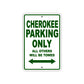 Cherokee Boats Parking Only All Others Will Be Towed Sea Ocean Beach Lake Boat Aluminum Metal Sign Plate
