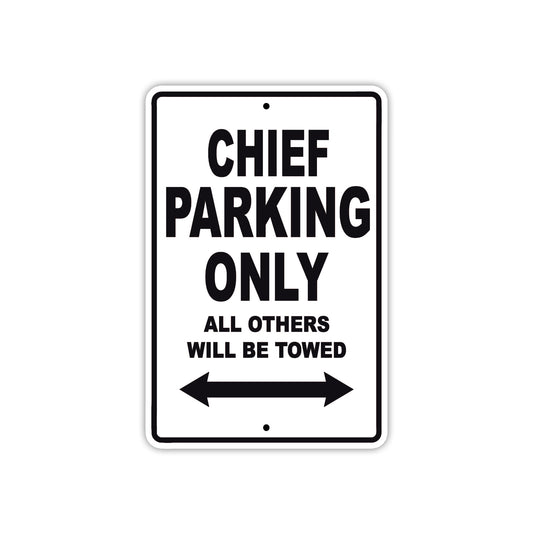 Chief Boats Parking Only All Others Will Be Towed Sea Ocean Beach Lake Boat Aluminum Metal Sign Plate