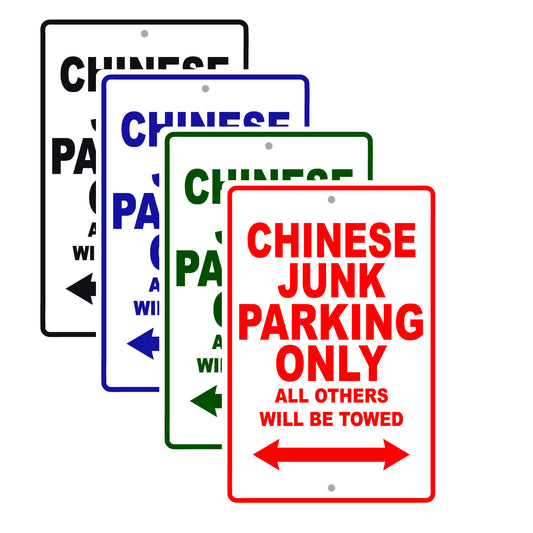 Chinese Junk Boats Parking Only All Others Will Be Towed Sea Ocean Beach Lake Boat Aluminum Metal Sign Plate