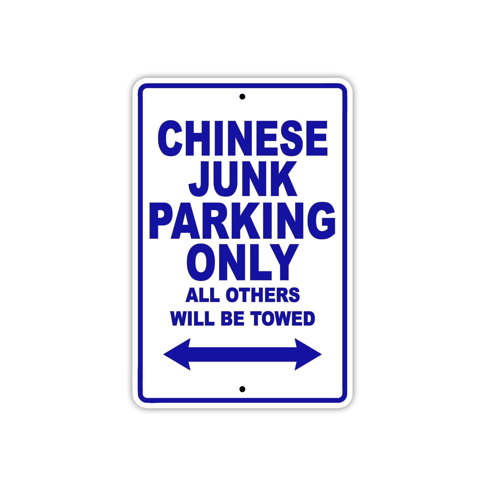 Chinese Junk Boats Parking Only All Others Will Be Towed Sea Ocean Beach Lake Boat Aluminum Metal Sign Plate