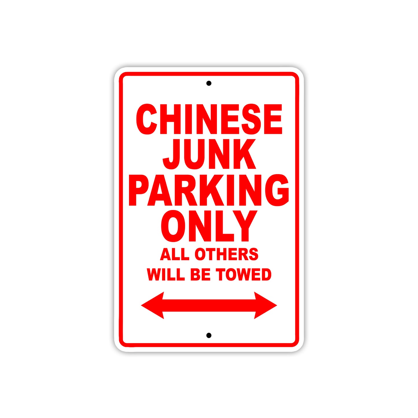 Chinese Junk Boats Parking Only All Others Will Be Towed Sea Ocean Beach Lake Boat Aluminum Metal Sign Plate