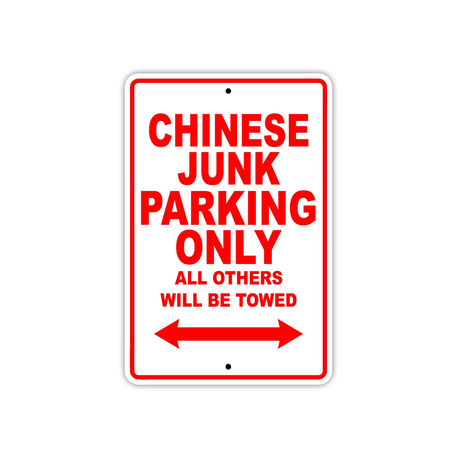 Chinese Junk Boats Parking Only All Others Will Be Towed Sea Ocean Beach Lake Boat Aluminum Metal Sign Plate