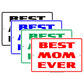 Best Mom Ever Special Mothers Day Love Moms Parking Only Others Will Be Towed Caution Aluminum