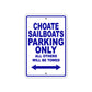 Choate Sailboats Boats Parking Only All Others Will Be Towed Sea Ocean Beach Lake Boat Aluminum Metal Sign Plate