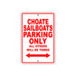 Choate Sailboats Boats Parking Only All Others Will Be Towed Sea Ocean Beach Lake Boat Aluminum Metal Sign Plate