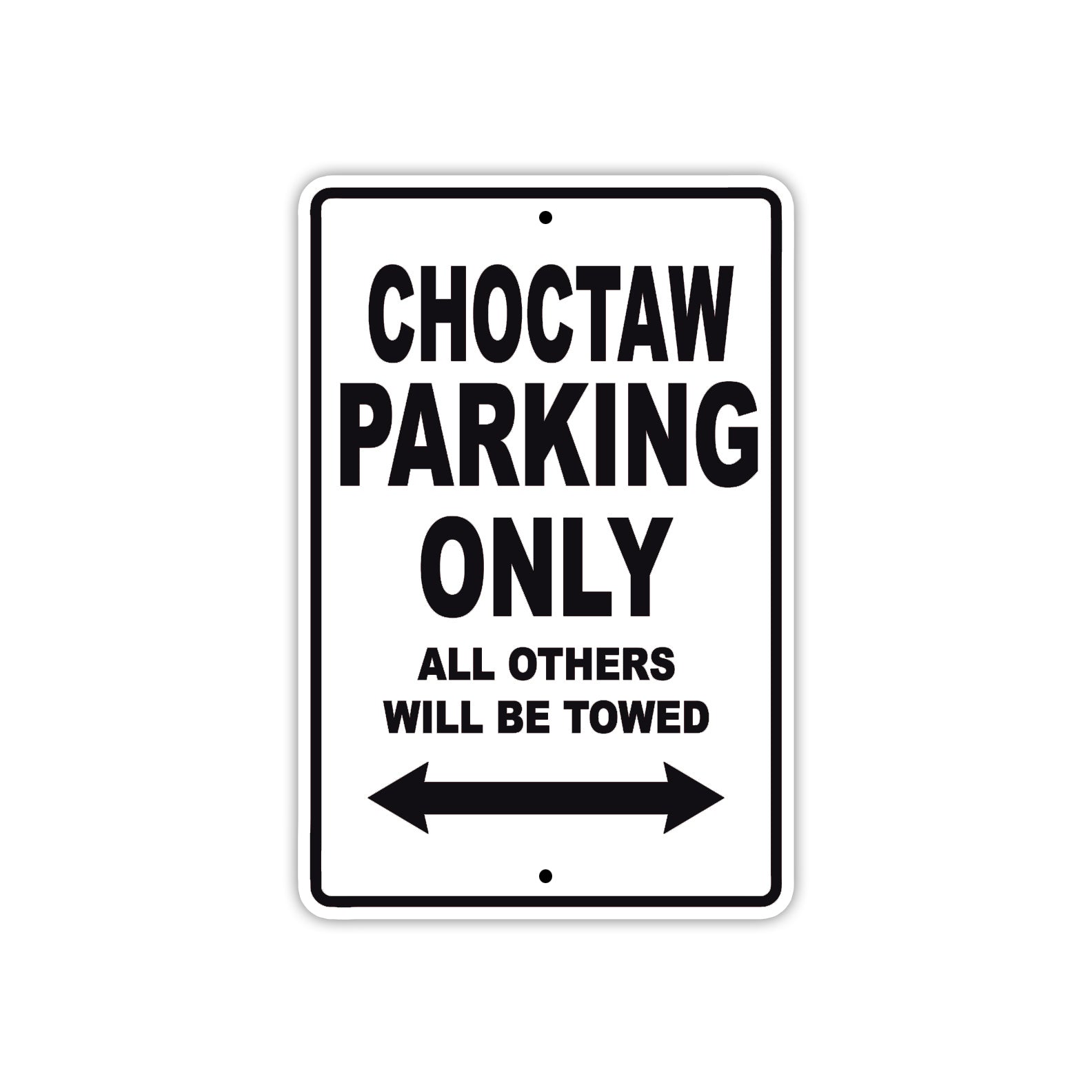 Choctaw Boats Parking Only All Others Will Be Towed Sea Ocean Beach Lake Boat Aluminum Metal Sign Plate
