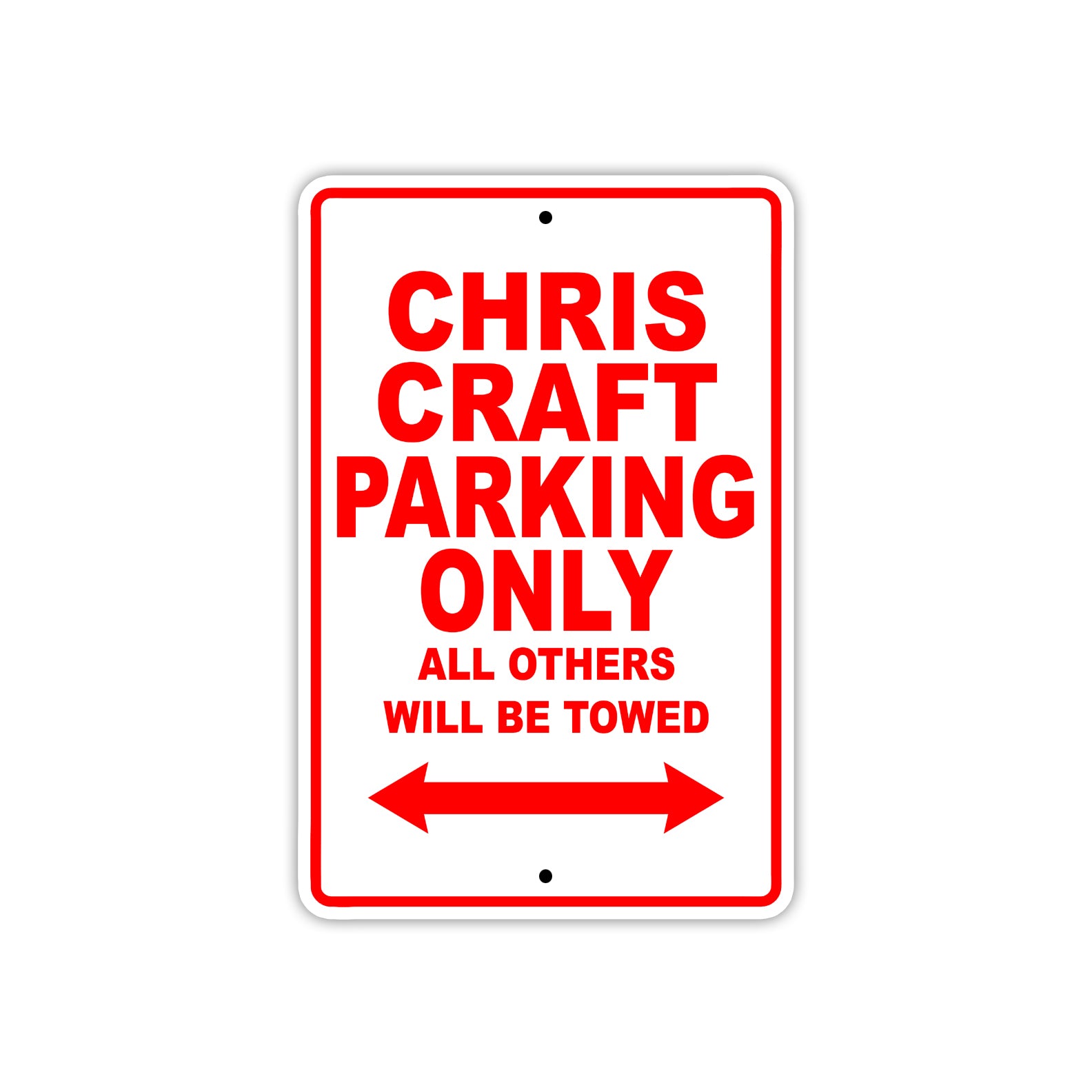 Chris Craft Boats Parking Only All Others Will Be Towed Sea Ocean Beach Lake Boat Aluminum Metal Sign Plate