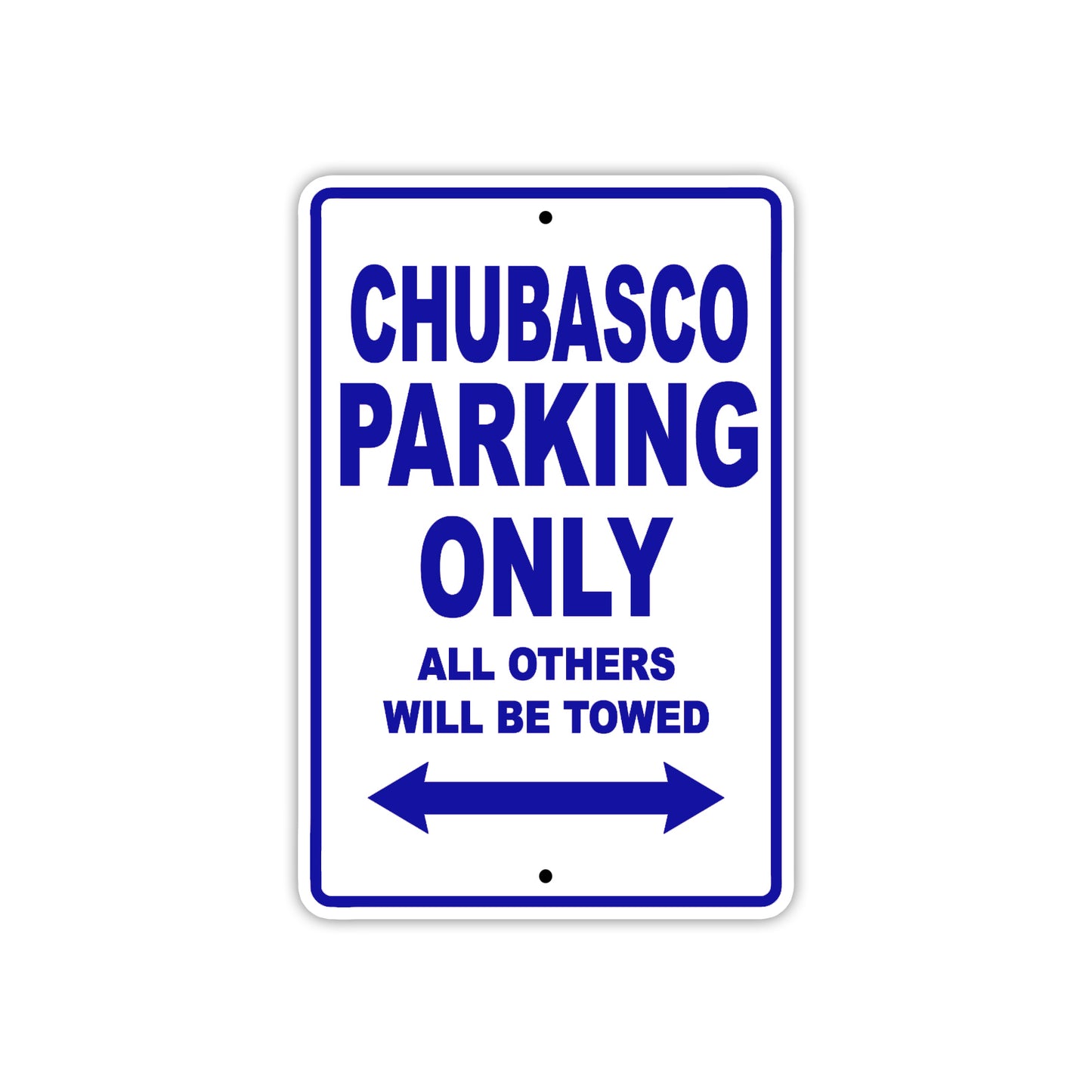 Chubasco Boats Parking Only All Others Will Be Towed Sea Ocean Beach Lake Boat Aluminum Metal Sign Plate