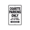 Cigare**e Boats Parking Only All Others Will Be Towed Sea Ocean Beach Lake Boat Aluminum Metal Sign Plate