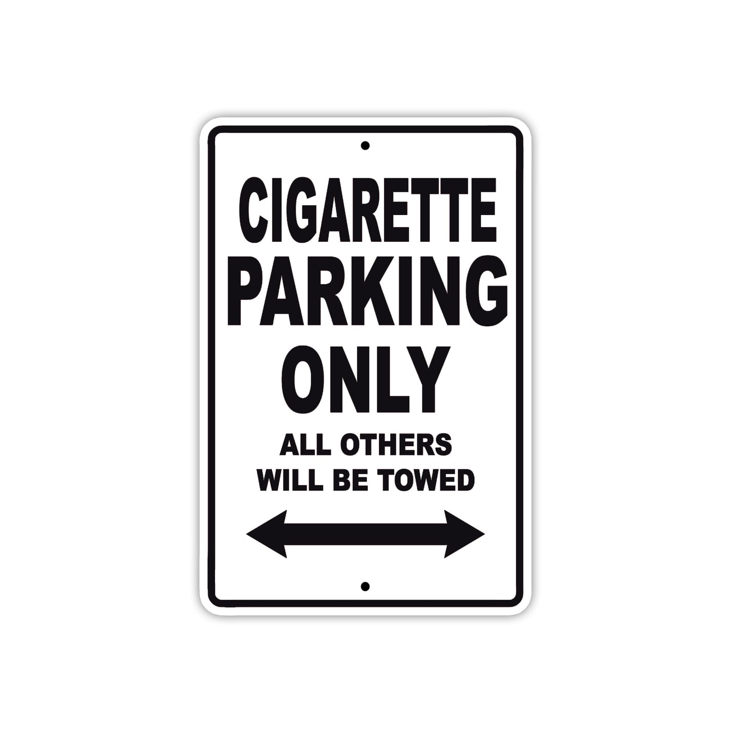 Cigare**e Boats Parking Only All Others Will Be Towed Sea Ocean Beach Lake Boat Aluminum Metal Sign Plate
