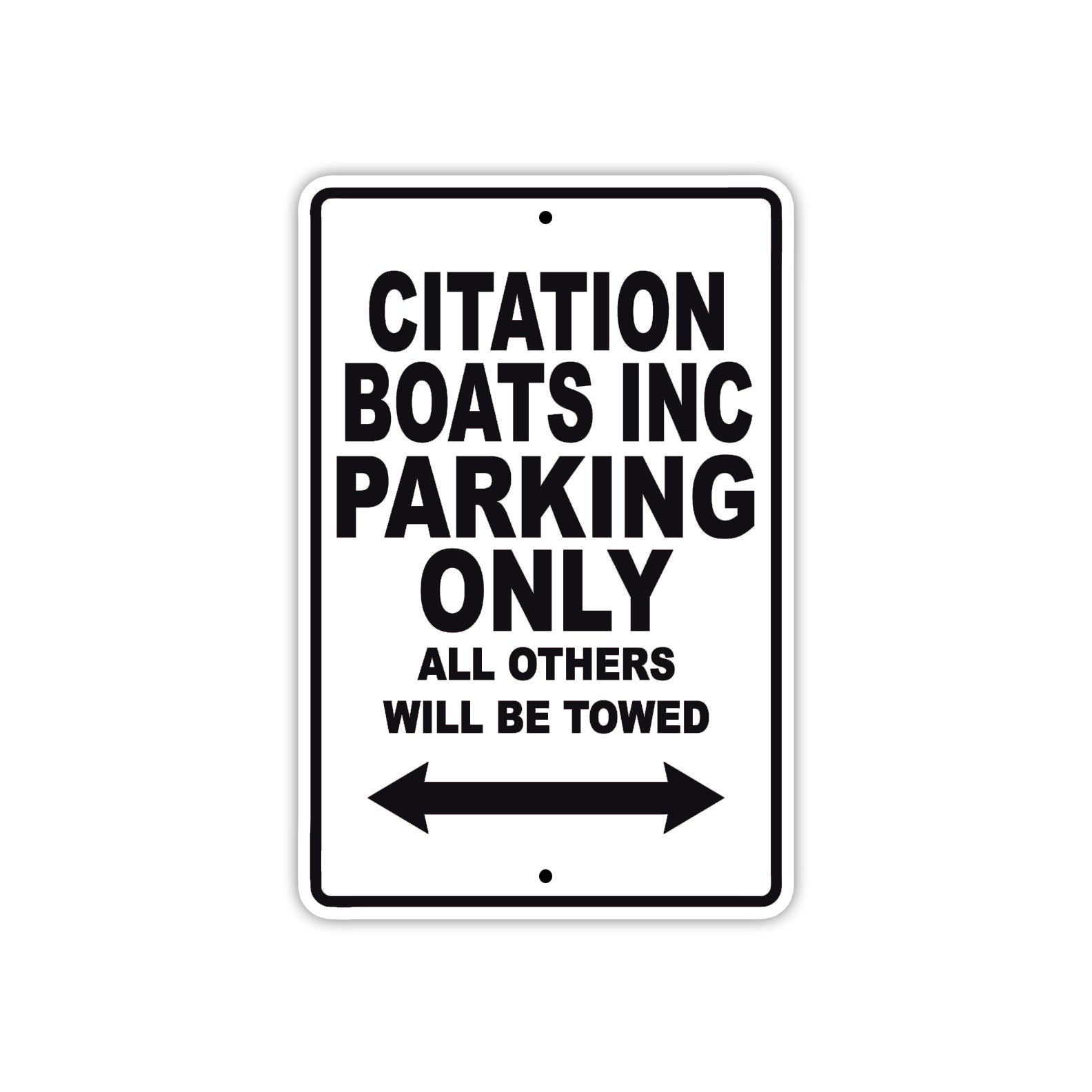 Citation Boats Inc Boats Parking Only All Others Will Be Towed Sea Ocean Beach Lake Boat Aluminum Metal Sign Plate