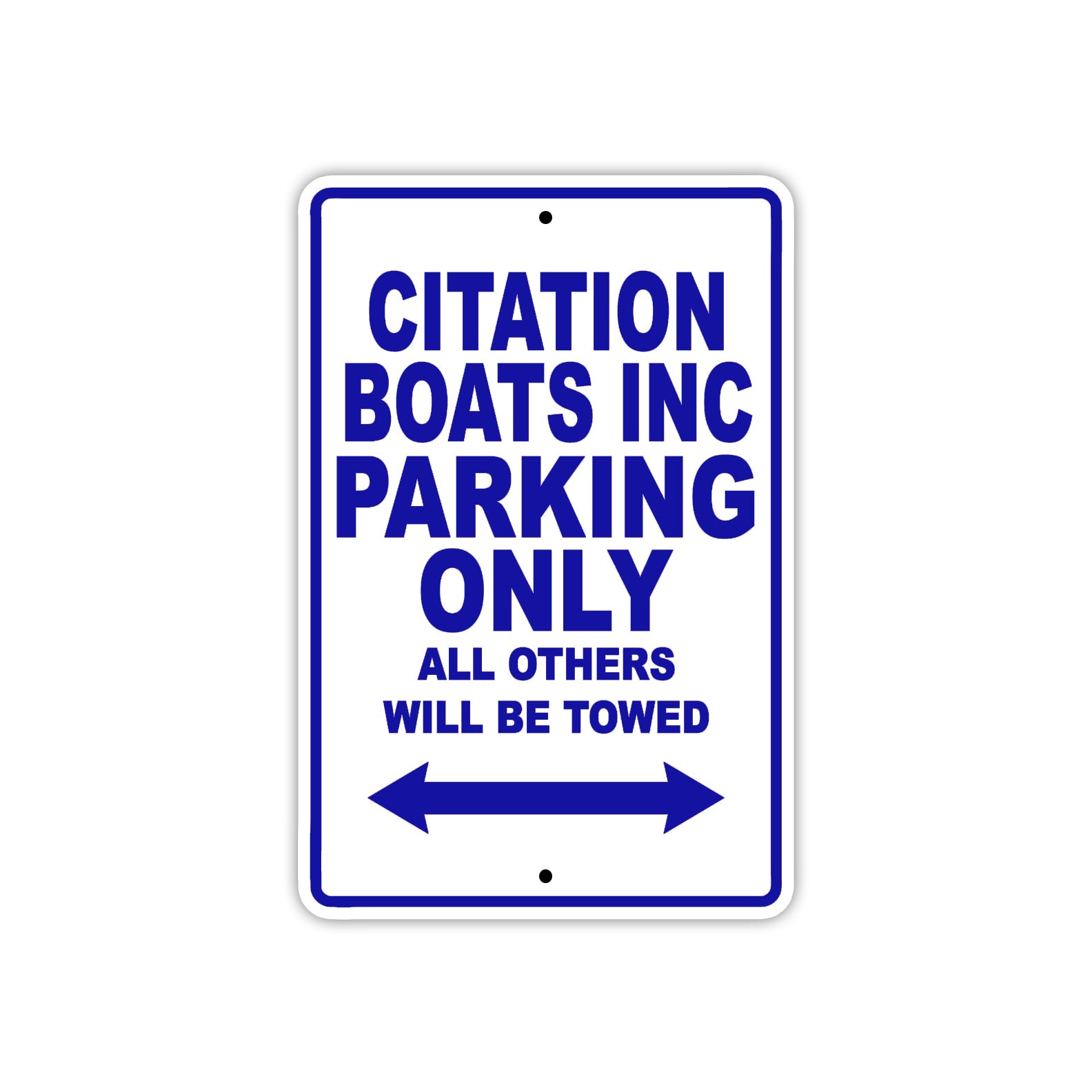 Citation Boats Inc Boats Parking Only All Others Will Be Towed Sea Ocean Beach Lake Boat Aluminum Metal Sign Plate