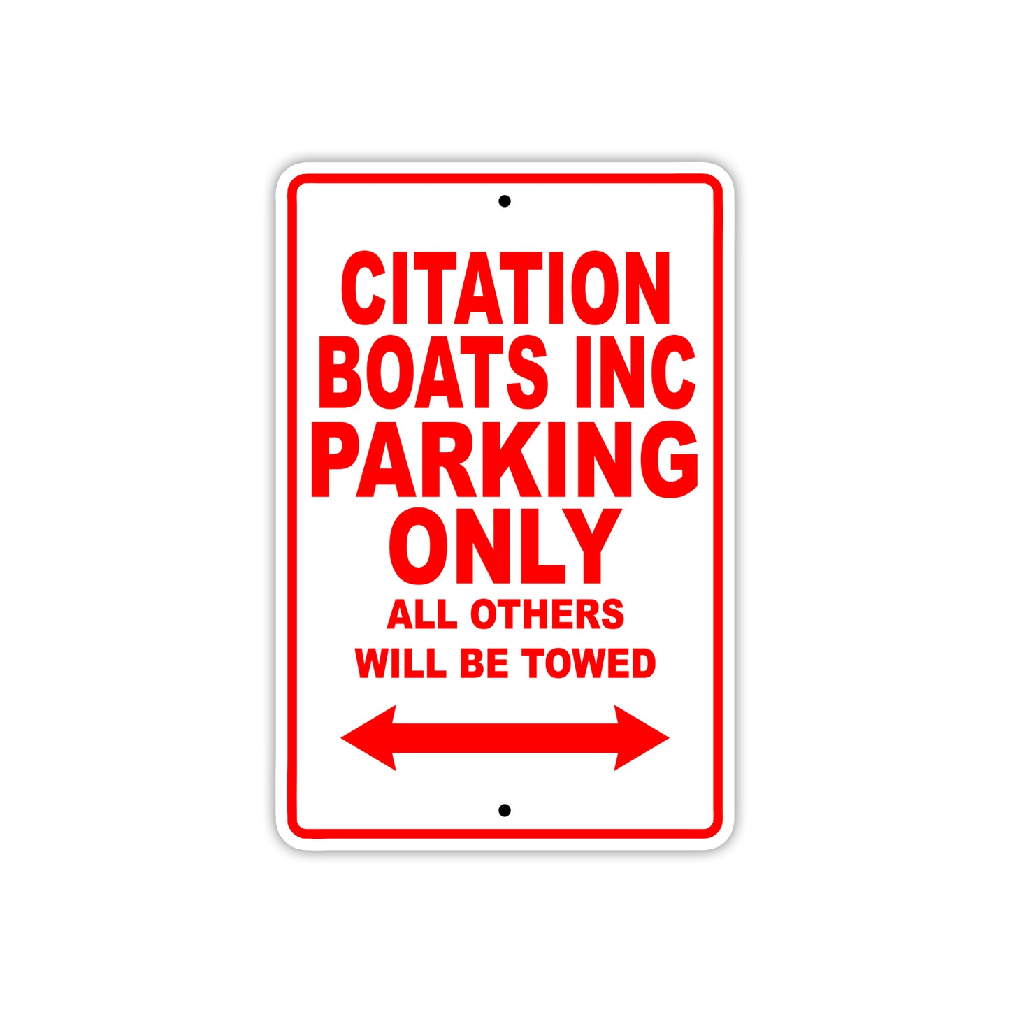 Citation Boats Inc Boats Parking Only All Others Will Be Towed Sea Ocean Beach Lake Boat Aluminum Metal Sign Plate