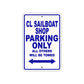 Cl Sailboat Shop Boats Parking Only All Others Will Be Towed Sea Ocean Beach Lake Boat Aluminum Metal Sign Plate