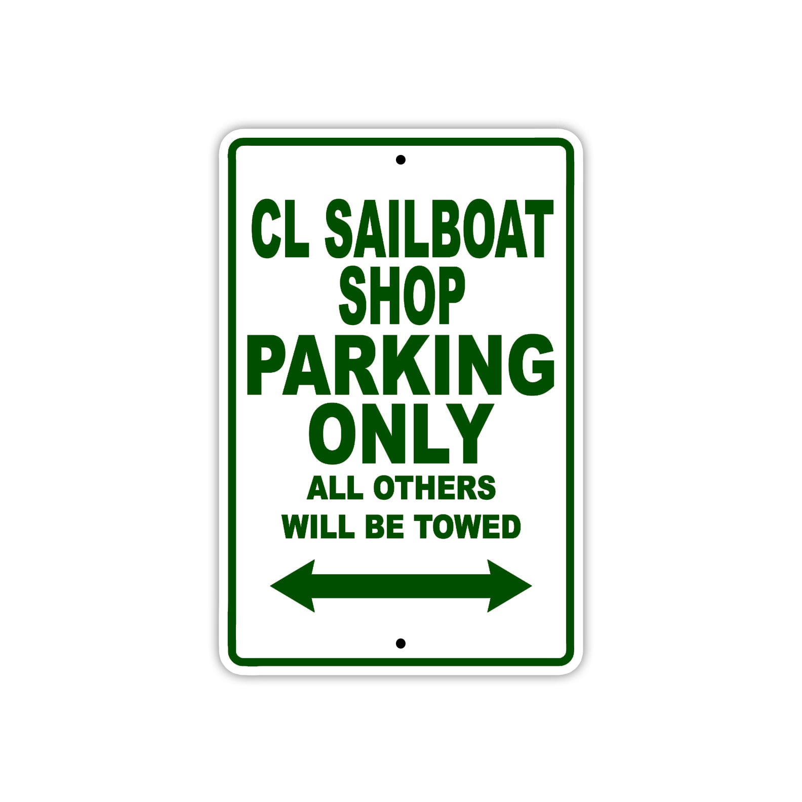 Cl Sailboat Shop Boats Parking Only All Others Will Be Towed Sea Ocean Beach Lake Boat Aluminum Metal Sign Plate