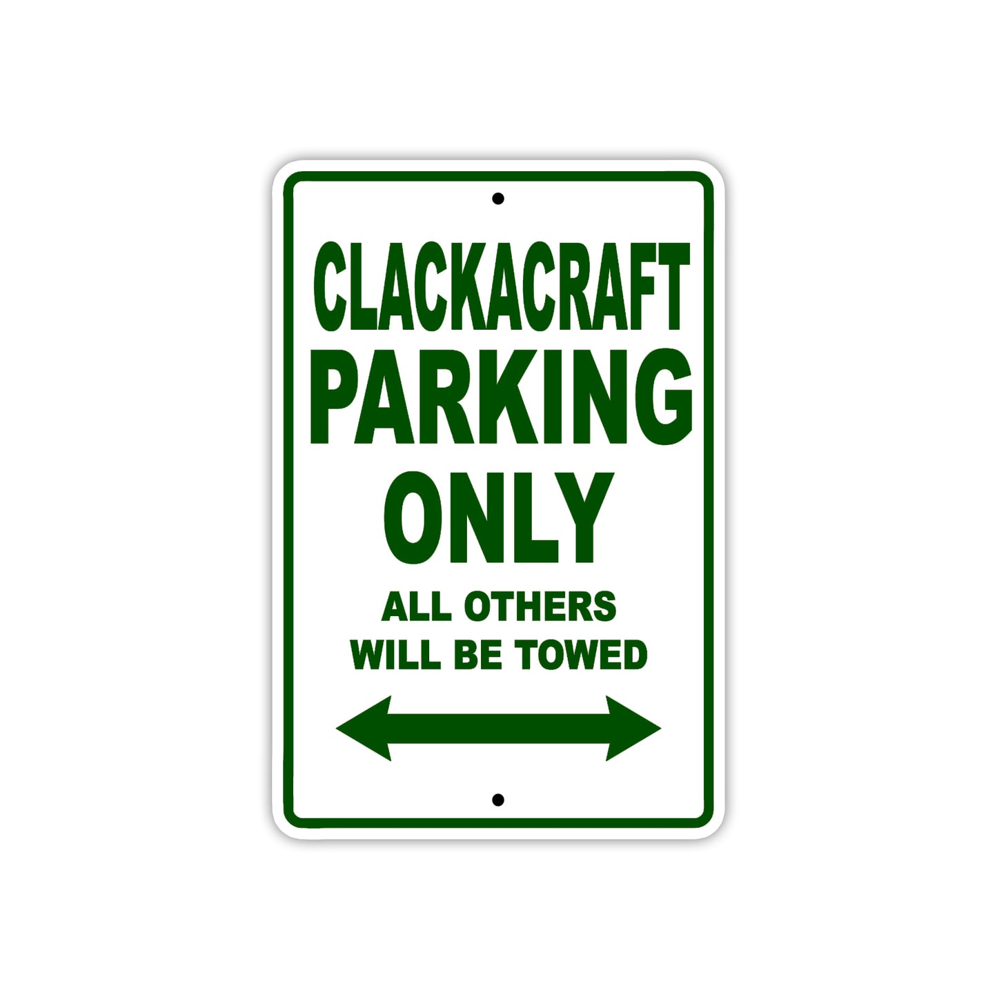 Clackacraft Boats Parking Only All Others Will Be Towed Sea Ocean Beach Lake Boat Aluminum Metal Sign Plate