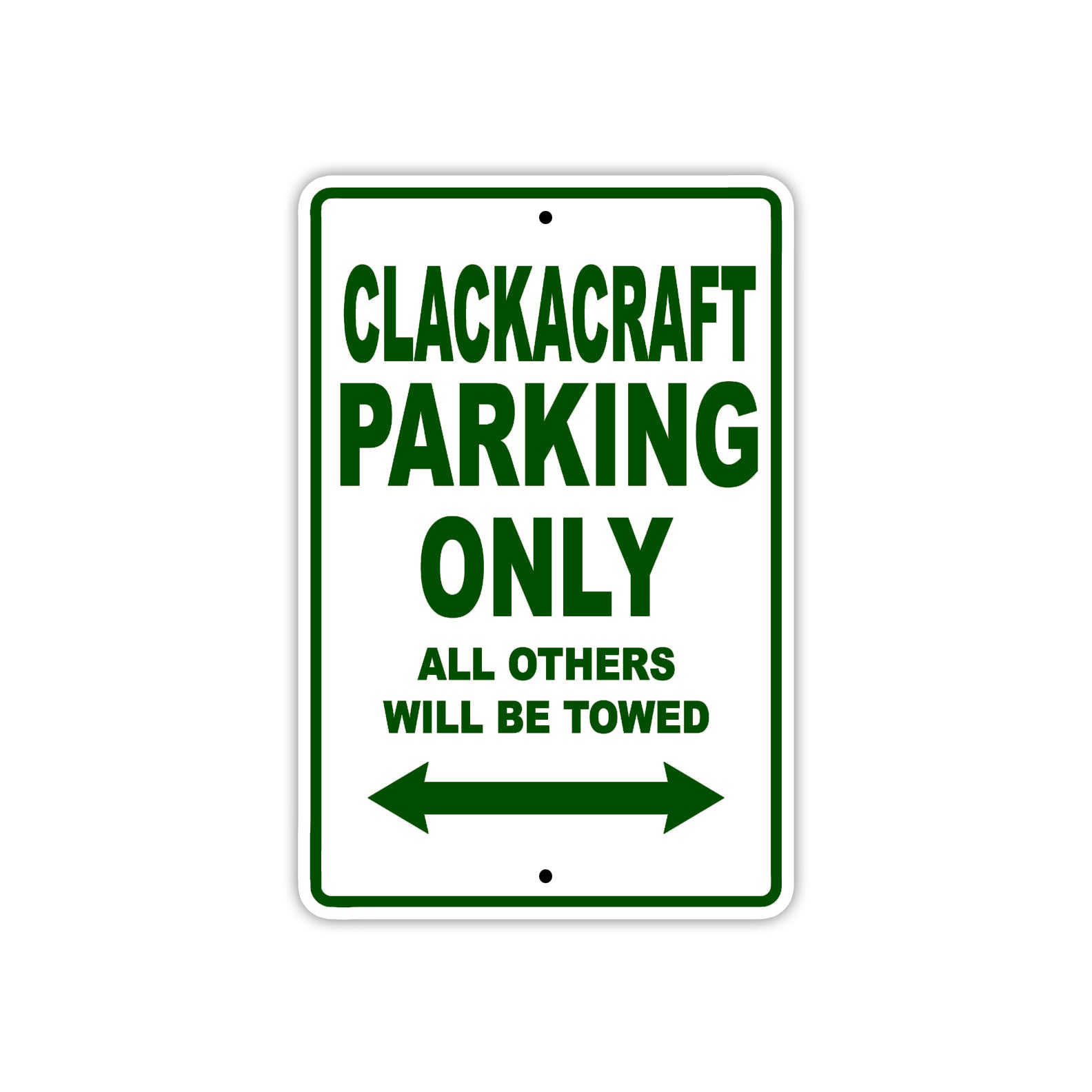 Clackacraft Boats Parking Only All Others Will Be Towed Sea Ocean Beach Lake Boat Aluminum Metal Sign Plate