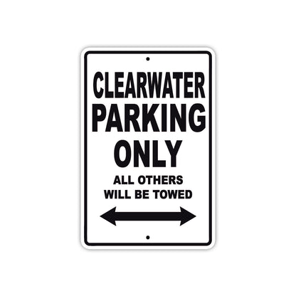 Clearwater Boats Parking Only All Others Will Be Towed Sea Ocean Beach Lake Boat Aluminum Metal Sign Plate