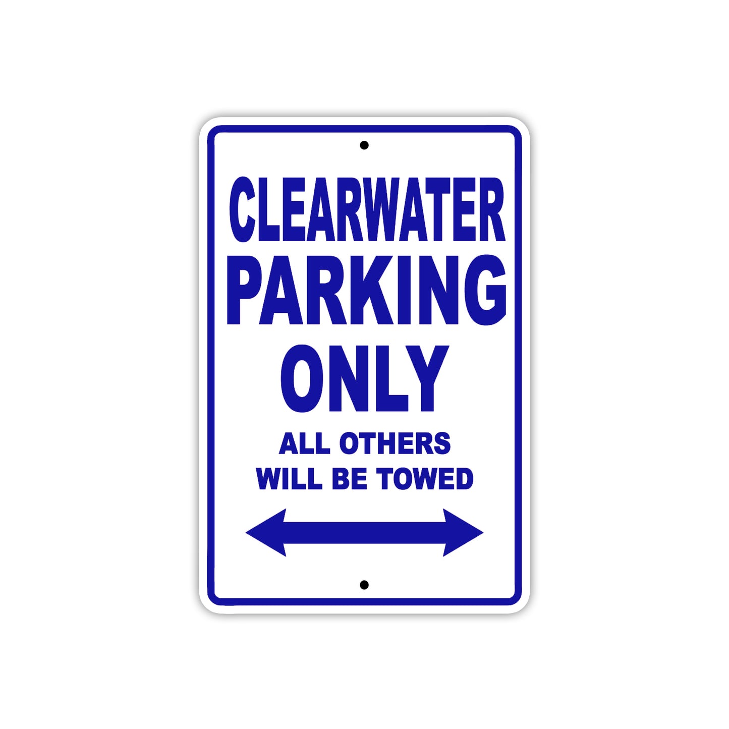 Clearwater Corp Boats Parking Only All Others Will Be Towed Sea Ocean Beach Lake Boat Aluminum Metal Sign Plate