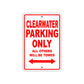Clearwater Corp Boats Parking Only All Others Will Be Towed Sea Ocean Beach Lake Boat Aluminum Metal Sign Plate