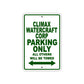 Climax Watercraft Corp Boats Parking Only All Others Will Be Towed Sea Ocean Beach Lake Boat Aluminum Metal Sign Plate