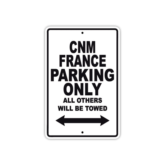 Cnm France Boats Parking Only All Others Will Be Towed Sea Ocean Beach Lake Boat Aluminum Metal Sign Plate