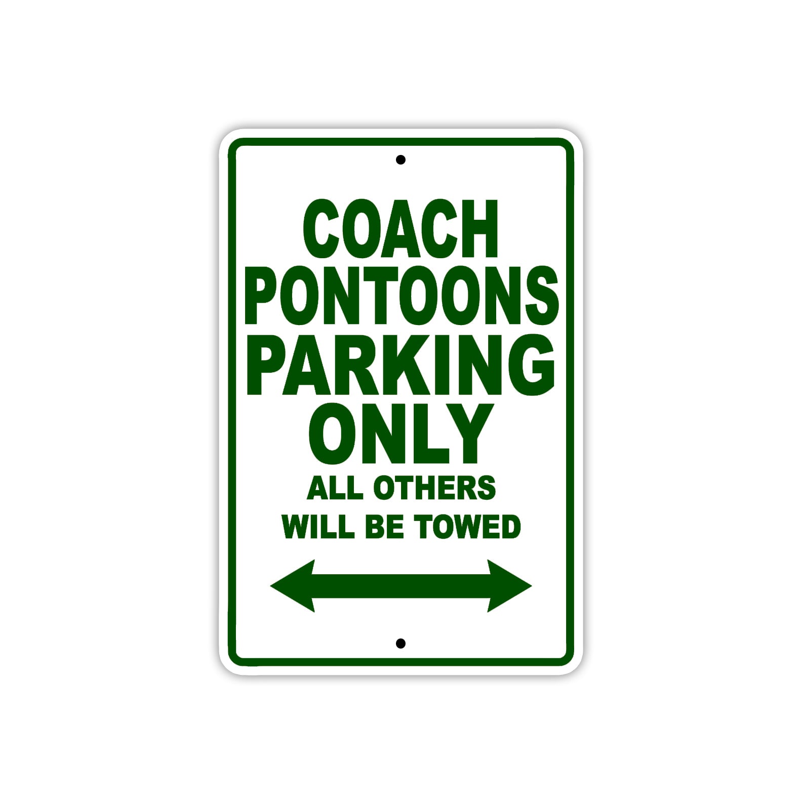 Coach Pontoons Boats Parking Only All Others Will Be Towed Sea Ocean Beach Lake Boat Aluminum Metal Sign Plate