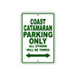 Catamaran Boats Parking Only All Others Will Be Towed Sea Ocean Beach Lake Boat Aluminum Metal Sign Plate
