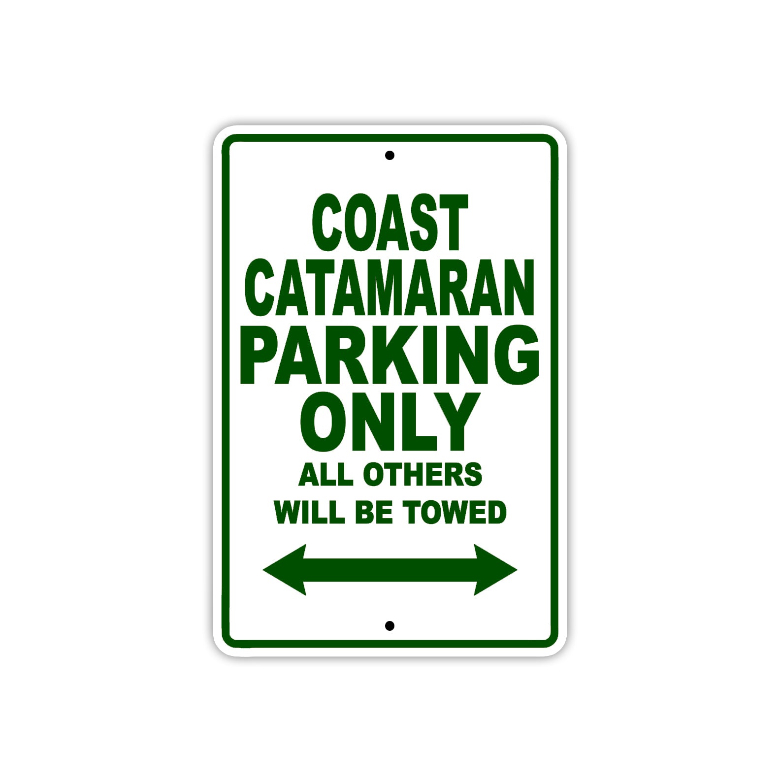 Catamaran Boats Parking Only All Others Will Be Towed Sea Ocean Beach Lake Boat Aluminum Metal Sign Plate