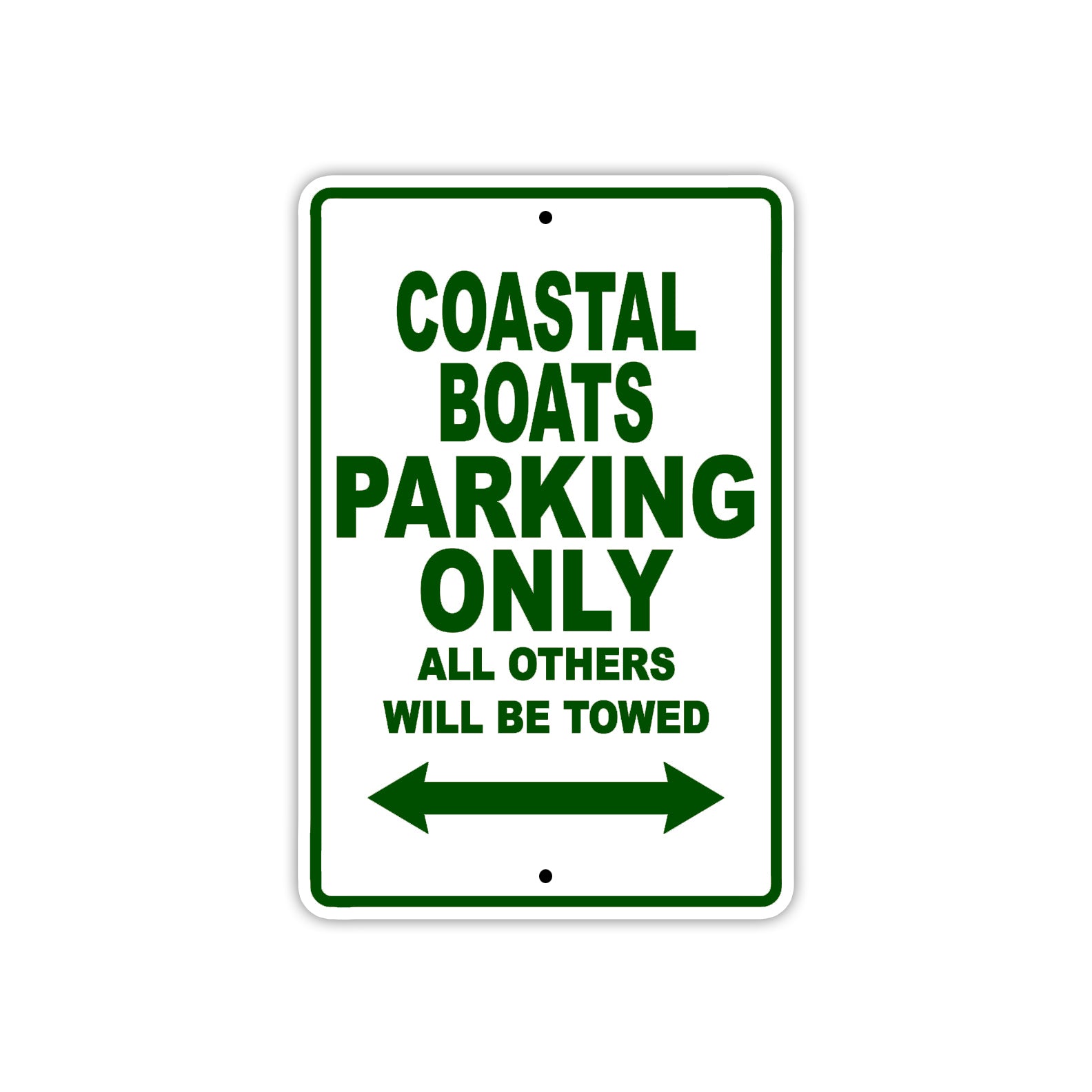 Coastal Boats Boats Parking Only All Others Will Be Towed Sea Ocean Beach Lake Boat Aluminum Metal Sign Plate