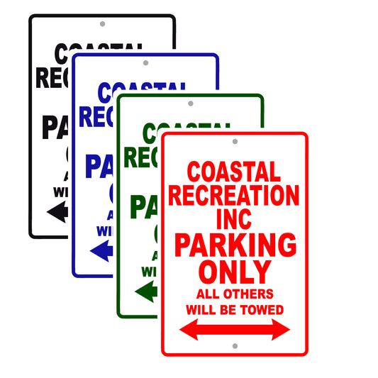 Coastal Recreation Inc Boats Parking Only All Others Will Be Towed Sea Ocean Beach Lake Boat Aluminum Metal Sign Plate