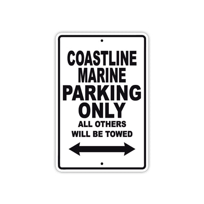 Coastline Marine Boats Parking Only All Others Will Be Towed Sea Ocean Beach Lake Boat Aluminum Metal Sign Plate