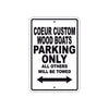 Coeur Custom Wood Boats Boats Parking Only All Others Will Be Towed Sea Ocean Beach Lake Boat Aluminum Metal Sign Plate
