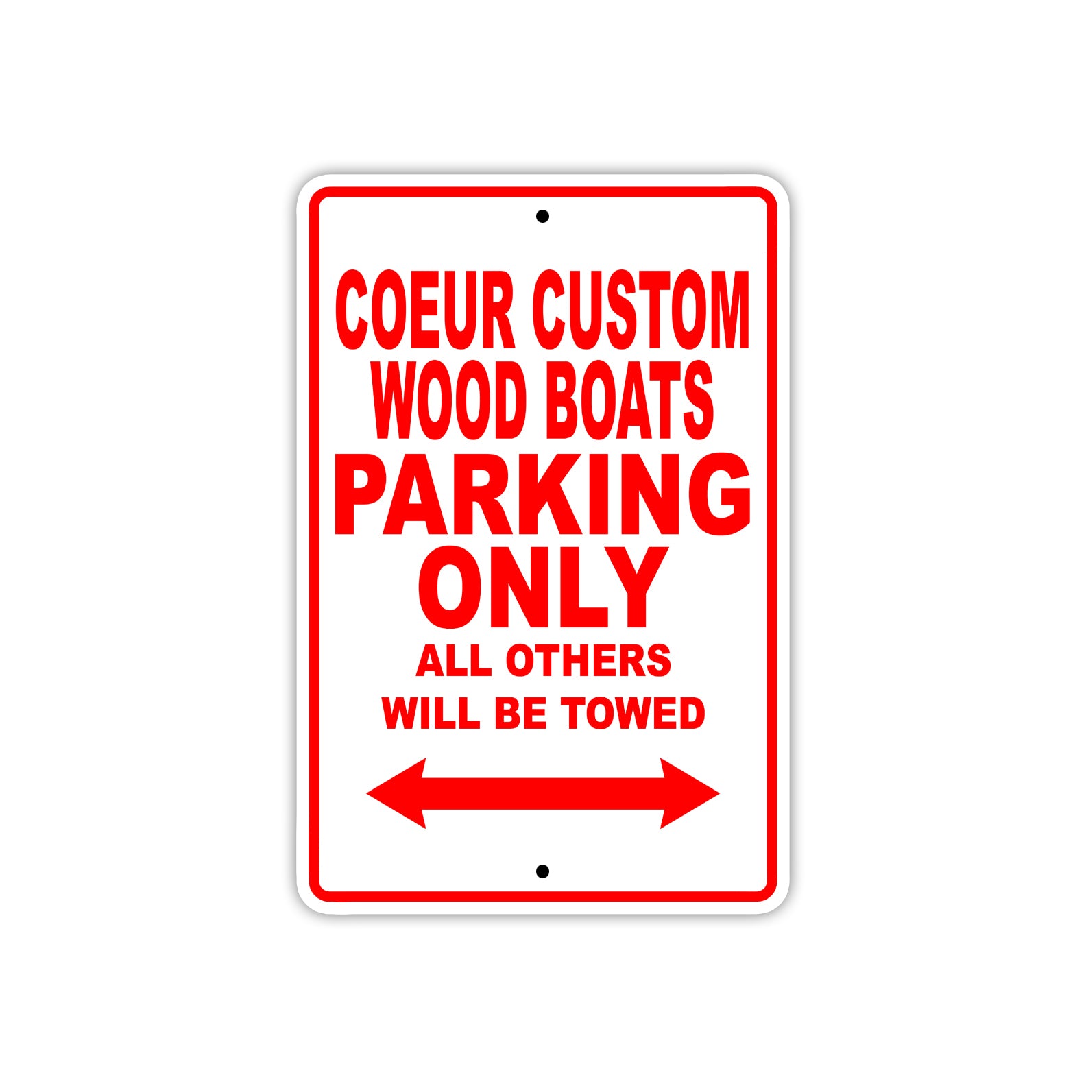 Coeur Custom Wood Boats Boats Parking Only All Others Will Be Towed Sea Ocean Beach Lake Boat Aluminum Metal Sign Plate