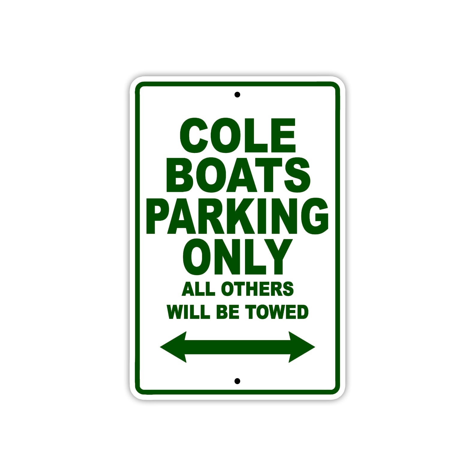 Cole Boats Boats Parking Only All Others Will Be Towed Sea Ocean Beach Lake Boat Aluminum Metal Sign Plate