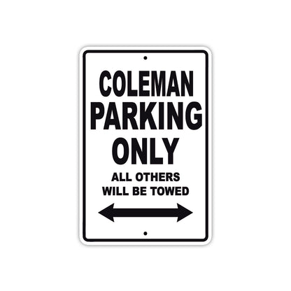 Coleman Boats Parking Only All Others Will Be Towed Sea Ocean Beach Lake Boat Aluminum Metal Sign Plate