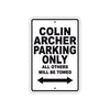 Colin Archer Boats Parking Only All Others Will Be Towed Sea Ocean Beach Lake Boat Aluminum Metal Sign Plate