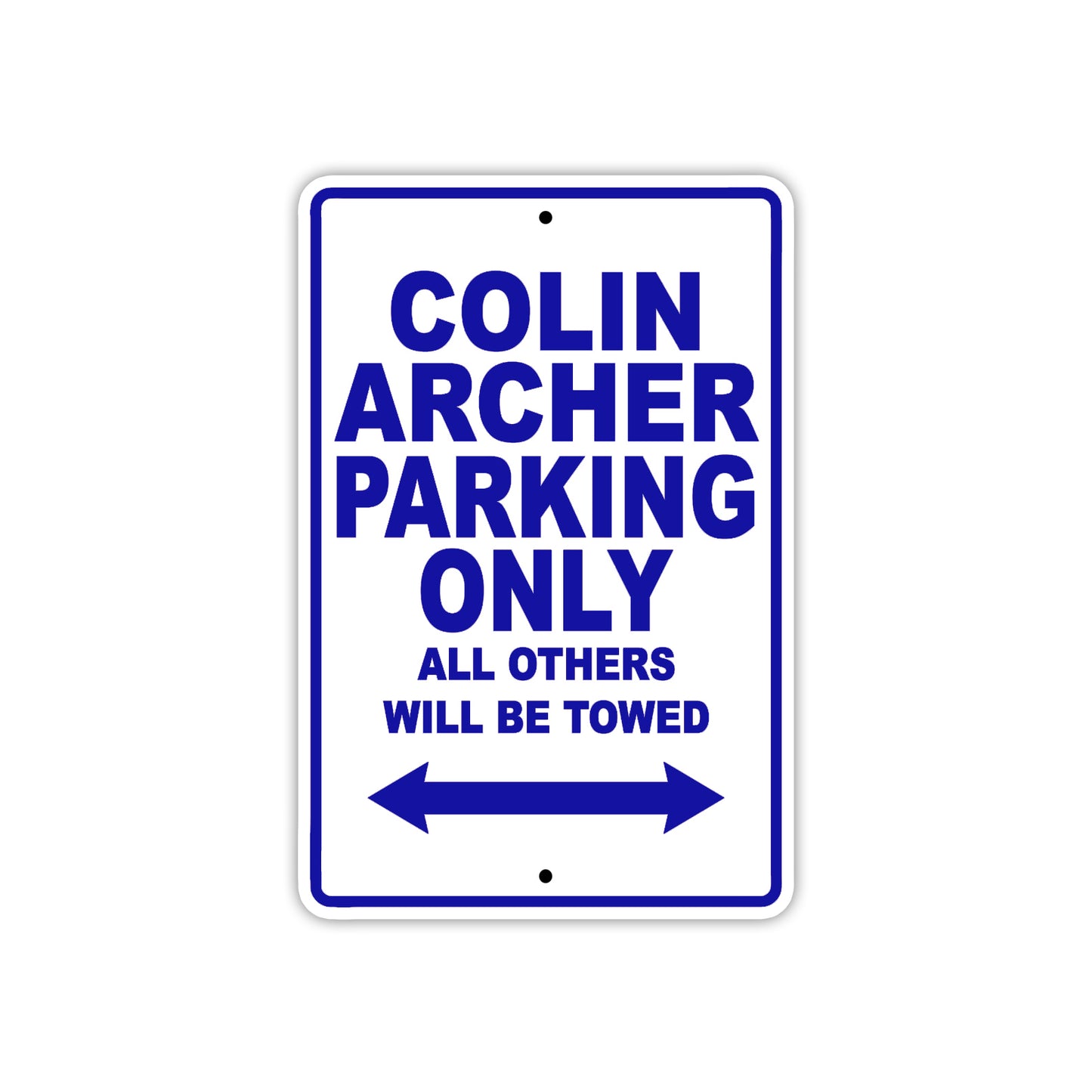 Colin Archer Boats Parking Only All Others Will Be Towed Sea Ocean Beach Lake Boat Aluminum Metal Sign Plate