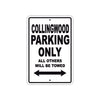 Collingwood Boats Parking Only All Others Will Be Towed Sea Ocean Beach Lake Boat Aluminum Metal Sign Plate