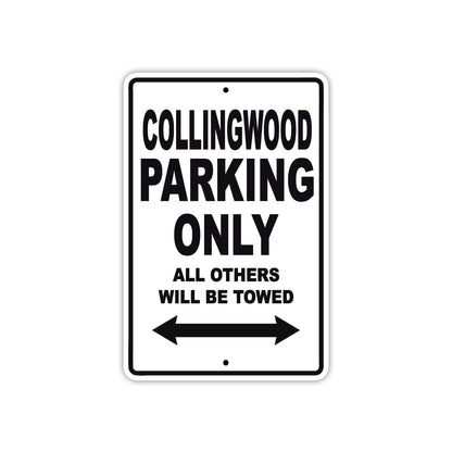 Collingwood Boats Parking Only All Others Will Be Towed Sea Ocean Beach Lake Boat Aluminum Metal Sign Plate