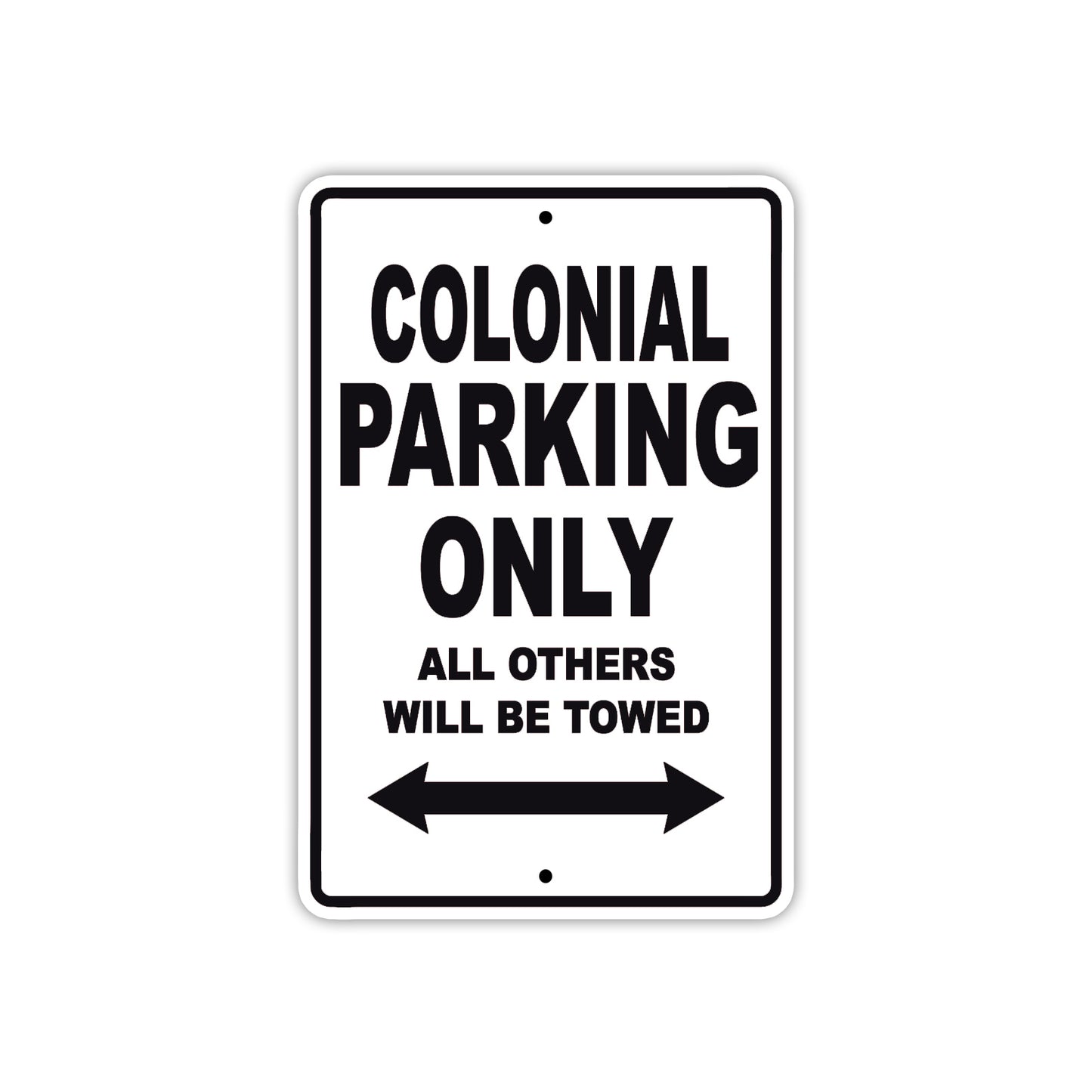 Colonial Boats Parking Only All Others Will Be Towed Sea Ocean Beach Lake Boat Aluminum Metal Sign Plate